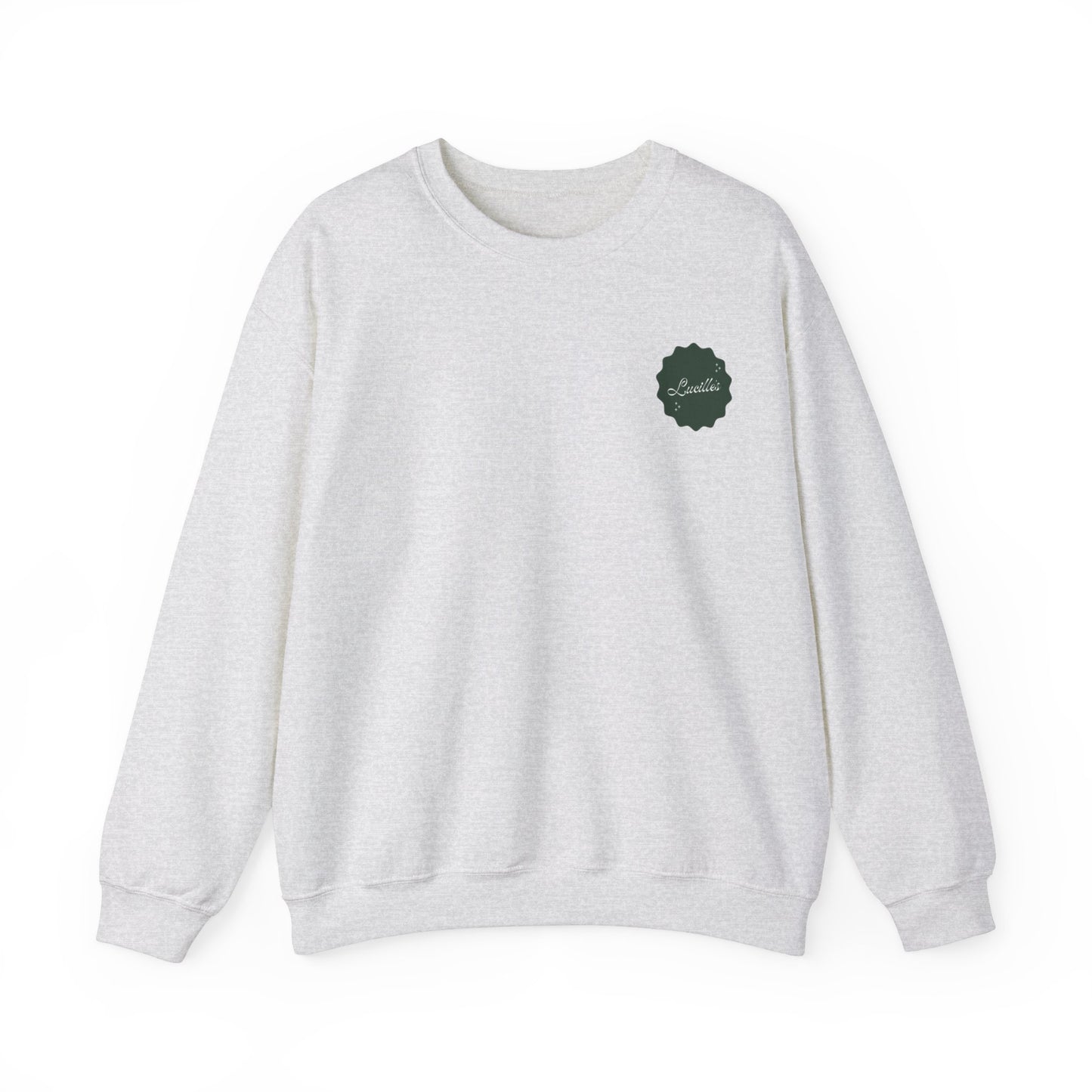 Lucilles Hangover Not Included Sweatshirt